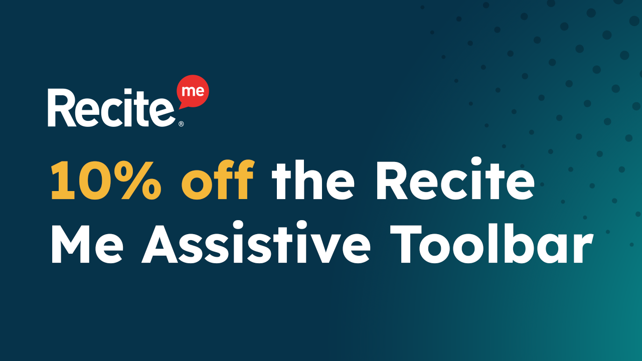 10% off Recite Me Assistive Toolbar