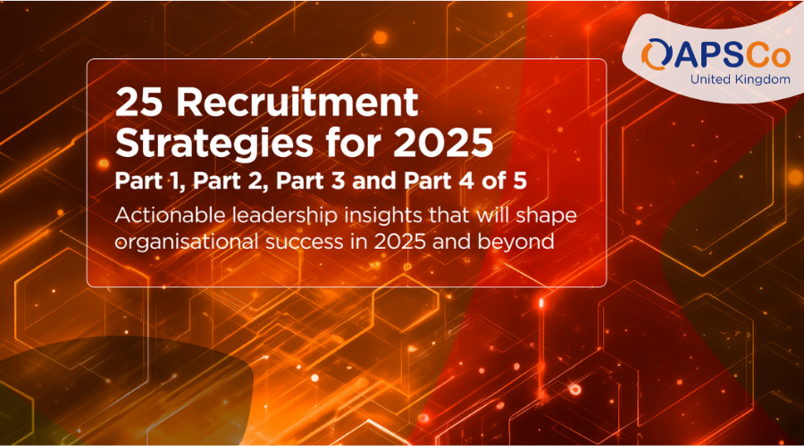 25 Recruitment Strategies for 2025 Parts 1-4