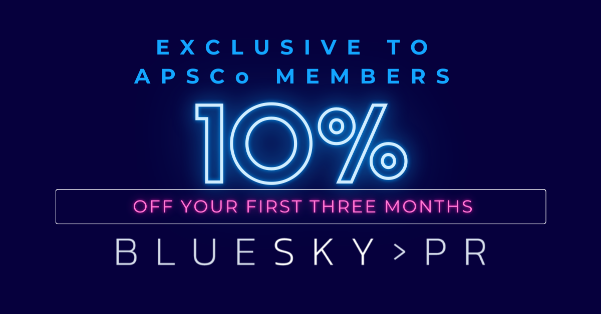 Elevate Your Brand Reputation: 10% PR & Communications Discount for APSCo Members