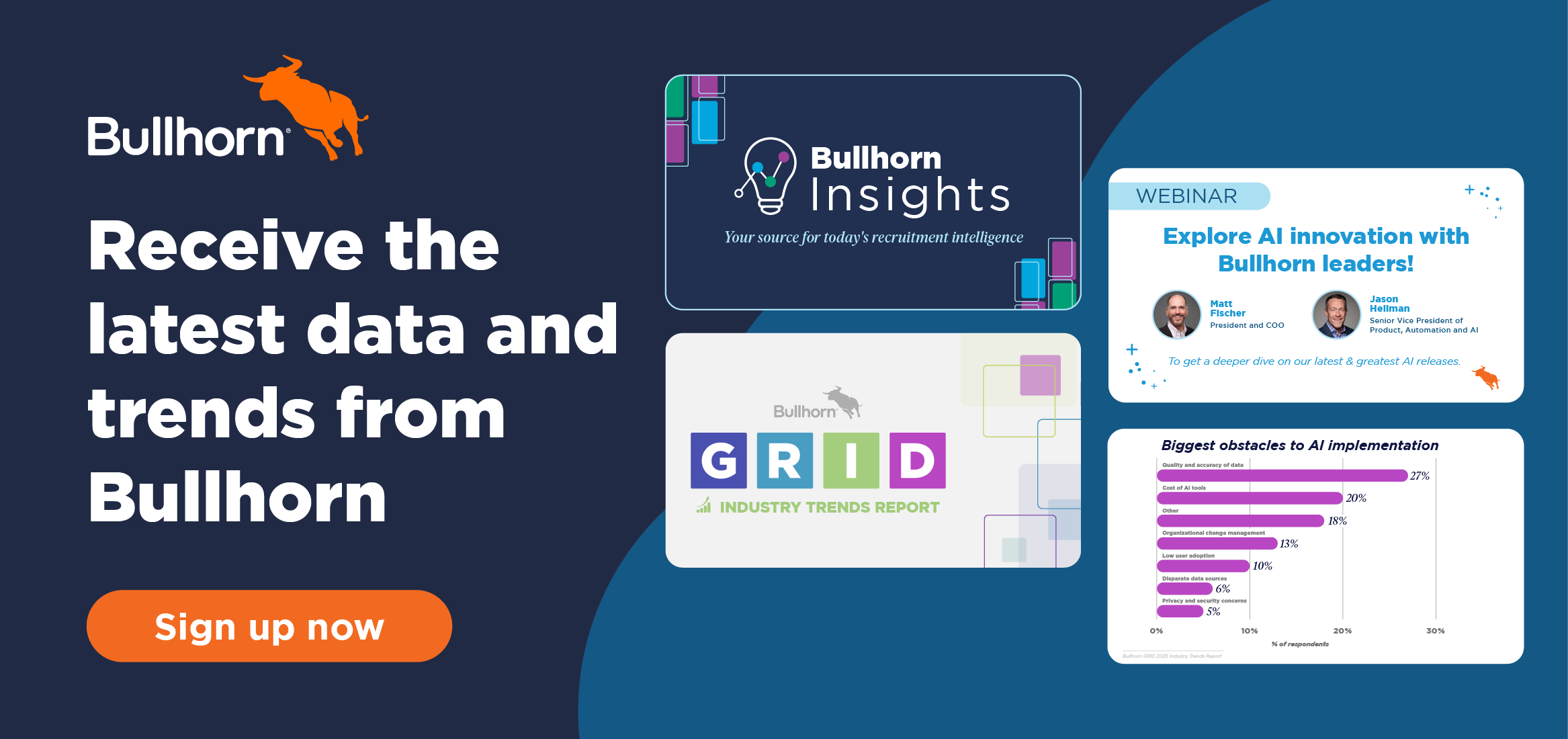 Receive the latest data and trends from Bullhorn