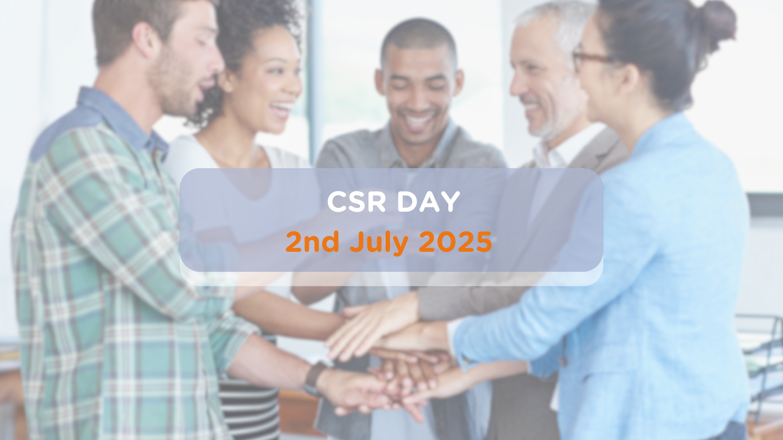 CSR Day – Making a Positive Impact Together 2.07.2025