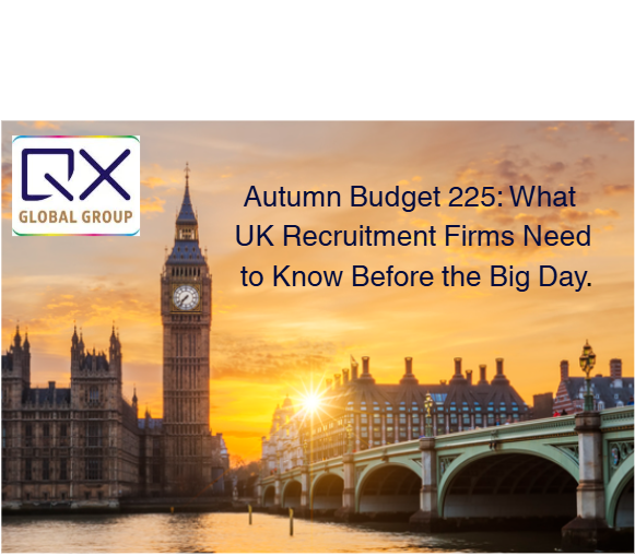 Autumn Budget 2025: What UK Recruitment Firms Need to Know Before the Big Day