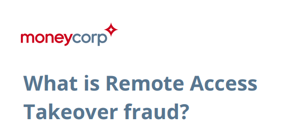 What is Remote AccessTakeover fraud?
