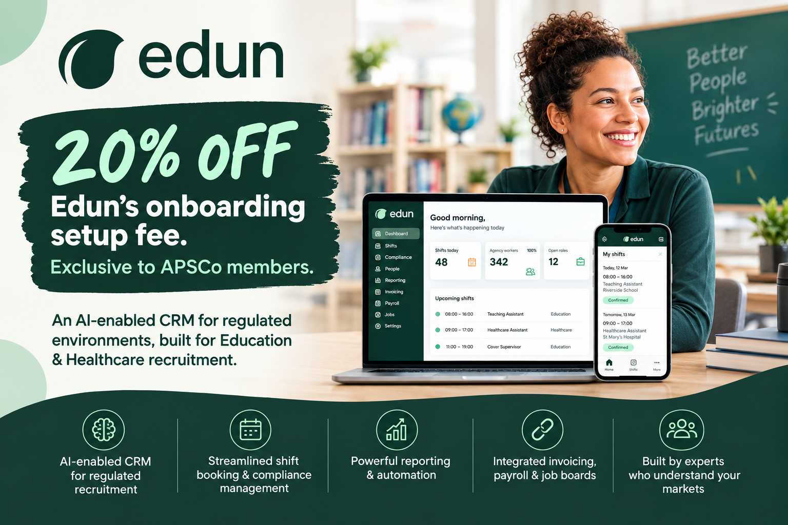 20% off Edun’s onboarding setup fee for APSCo members.