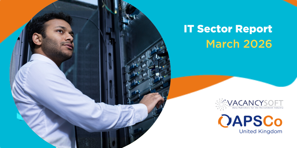 Vacancysoft & APSCo IT Sector Trends Report | March 2026