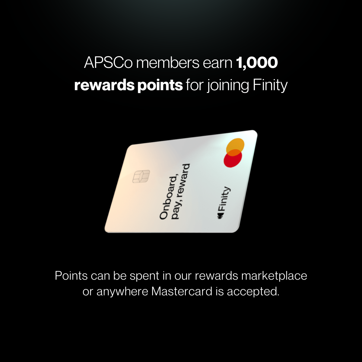 Earn 1,000 Finity rewards points - worth £100