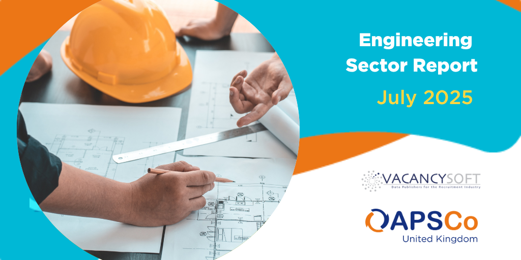 Vacancysoft & APSCo Engineering Sector Market Trends | July 2025