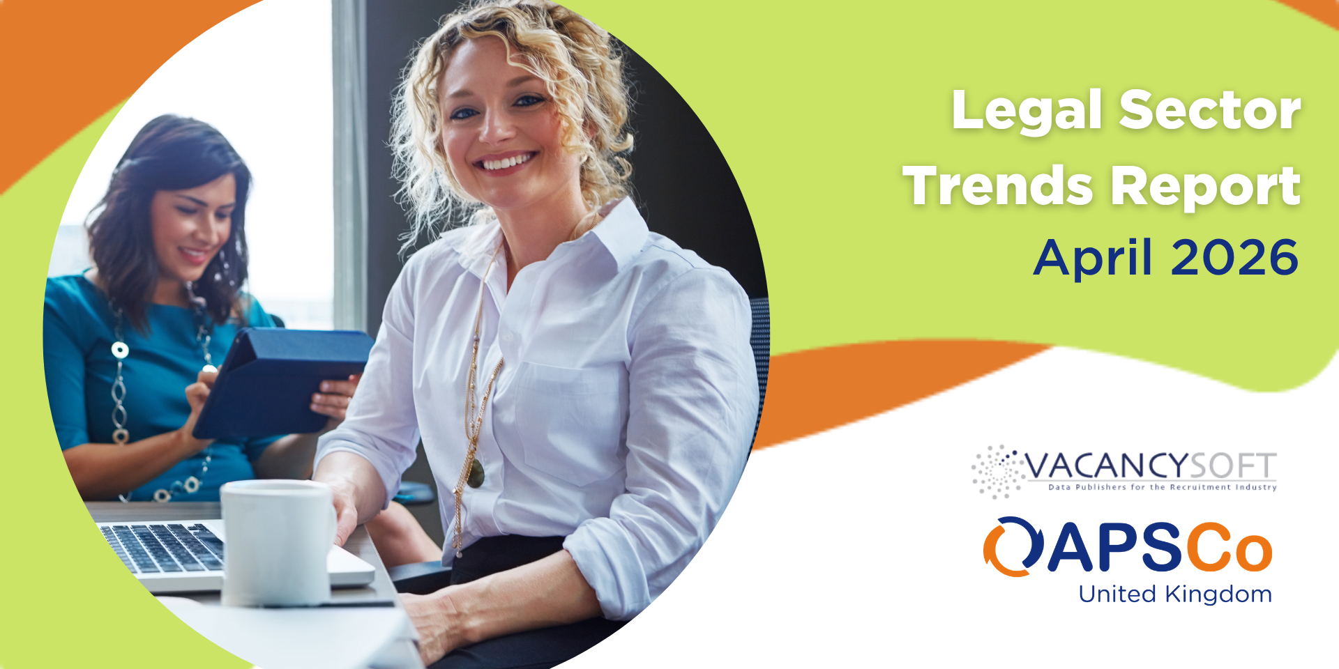 Vacancysoft & APSCo Legal Sector Trends Report | April 2026
