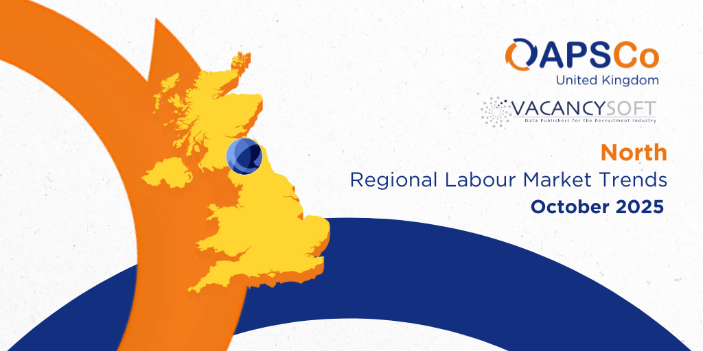 Vacancysoft & APSCo North Regional Market Trends | October 2025