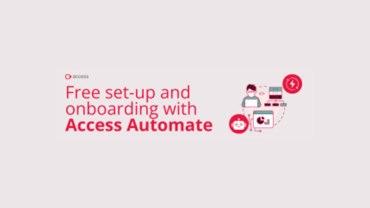 Free set-up and onboarding with Access Automate