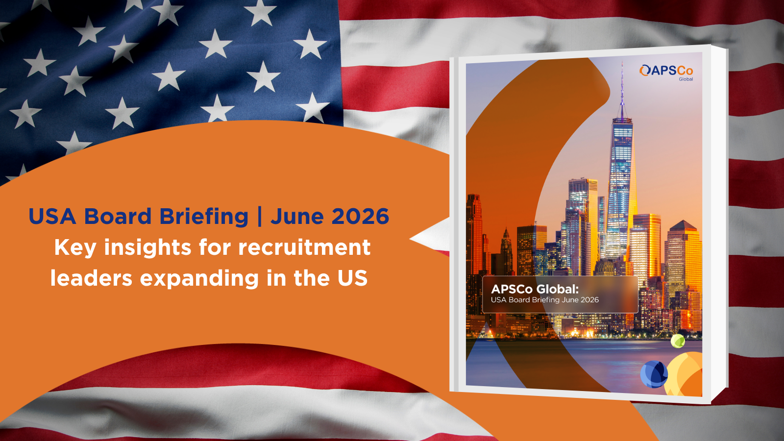 APSCo Global: USA Board Briefing June 2026