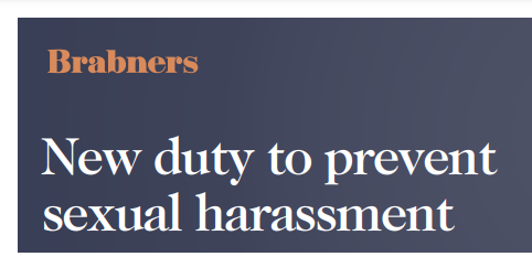 New duty to prevent sexual harassment