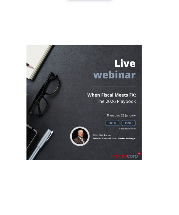 When Fiscal Meets FX: The 2026 Playbook