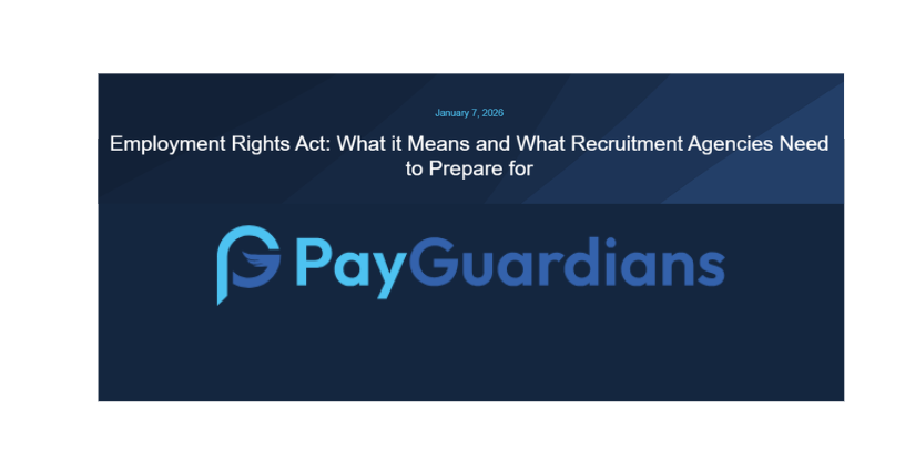 Employment Rights Act: What it Means and What Recruitment Agencies Need to Prepare for