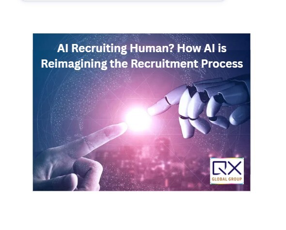 AI Recruiting Human? How AI is Reimagining the Recruitment Process