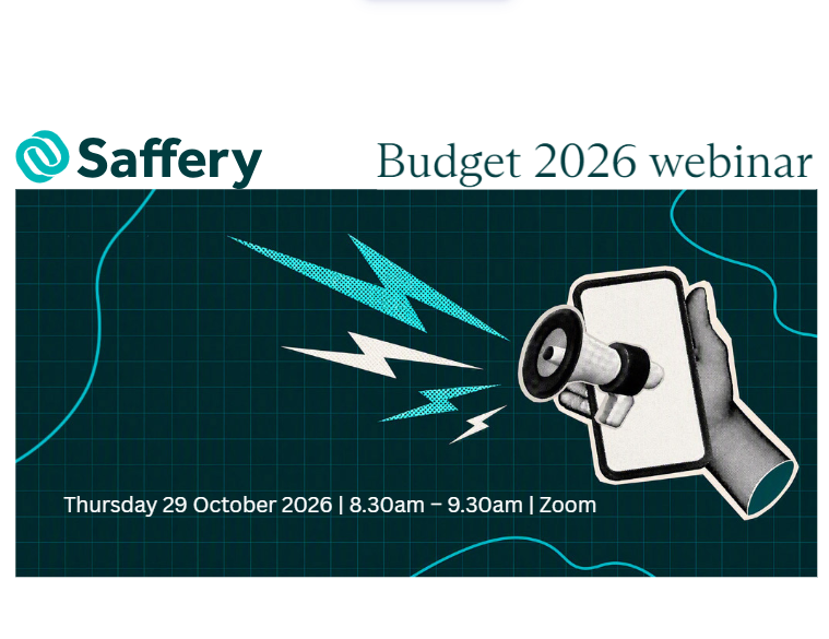 Saffery - Budget 2026 webinar - Thursday 29 October 2026 | 8.30am – 9.30am