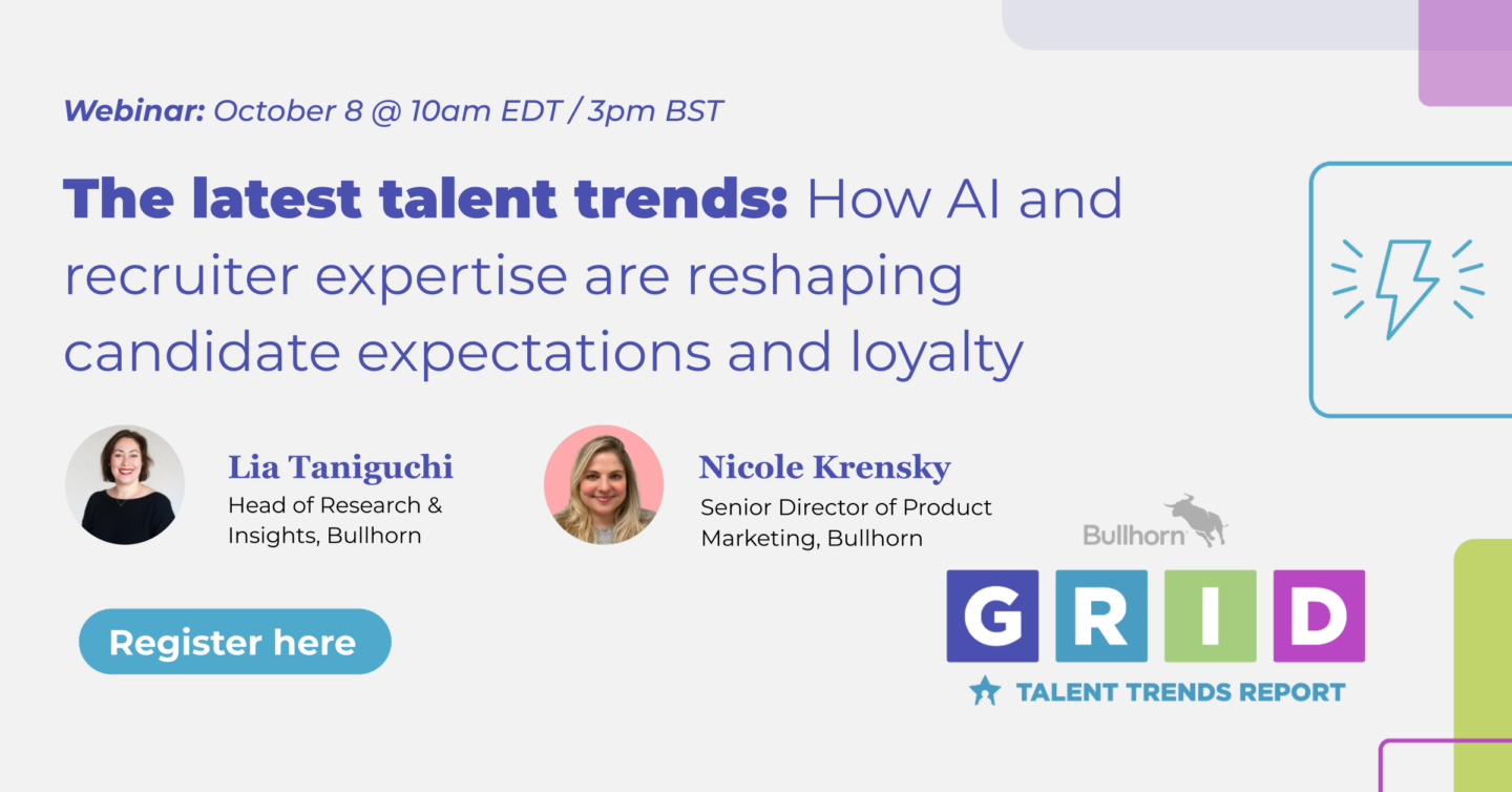 Bullhorn GRID Talent Trends Report